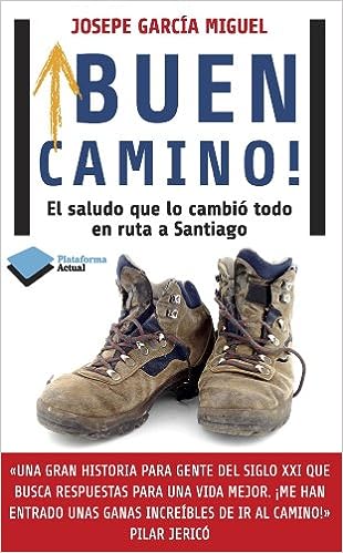 ¡Buen camino! El saludo que lo cambió todo en la ruta de Santiago