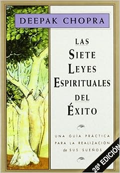 Las Siete Leyes Espirituales del Exito
